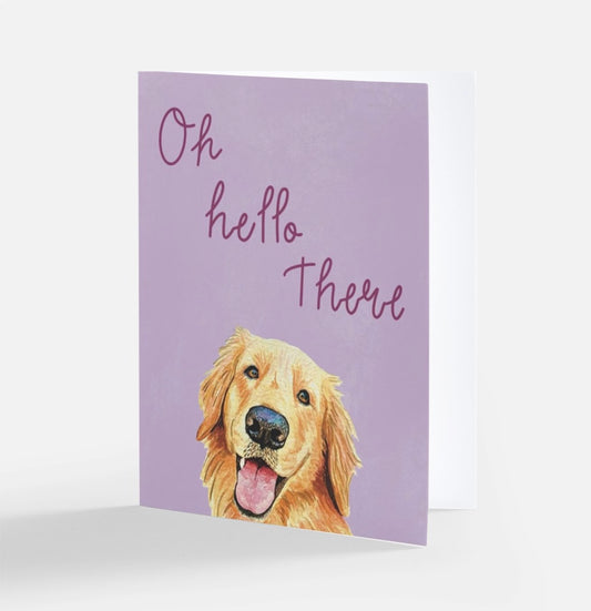 “Oh Hello There” Greeting Card